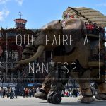 Nantes: 5 lieux à visiter